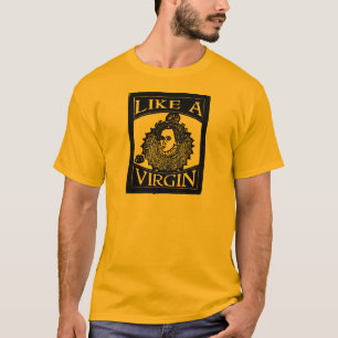 Elizabeth I "wie eine Jungfrau [Königin]" vom T-Shirt