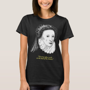 Elizabeth I. Zitat aus England T-Shirt