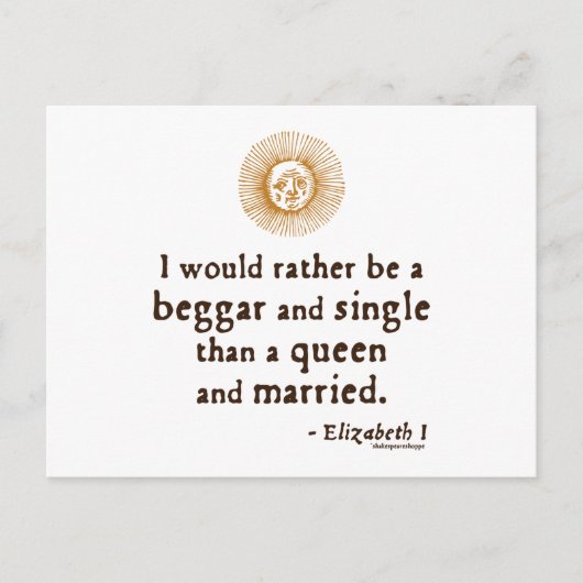 Elizabeth I Zitat über die Ehe Postkarte (Vorderseite)