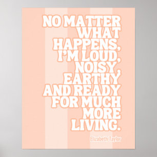 Elizabeth Taylor Motivierend Zitate Poster