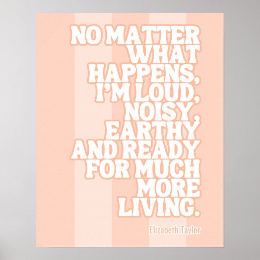 Elizabeth Taylor Motivierend Zitate Poster (Vorne)
