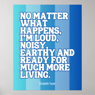 Elizabeth Taylor Motivierend Zitate Poster