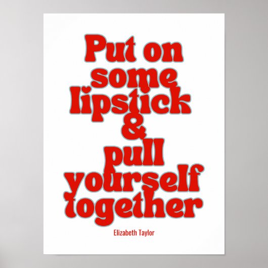 Elizabeth Taylor Motivierend Zitate Poster (Vorne)
