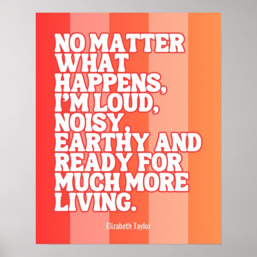 Elizabeth Taylor Motivierend Zitate Poster (Vorne)