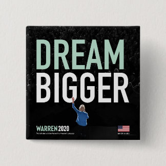 Elizabeth Warren - Dream Bigger - Kollektion CA Button