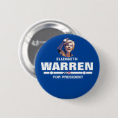 Elizabeth Warren für den Präsidenten Button (Vorne & Hinten)