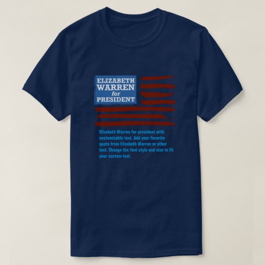 Elizabeth Warren für den Präsidenten mit anpassbar T-Shirt (Design vorne)