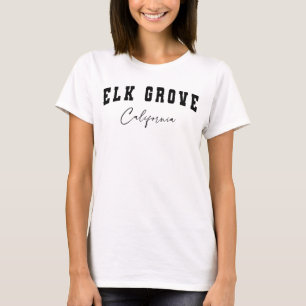 Elk Grove, California Damen Weißes T-Shirt