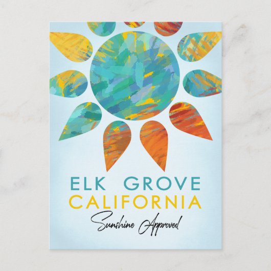 Elk Grove California Sunshine Travel Postkarte (Vorderseite)