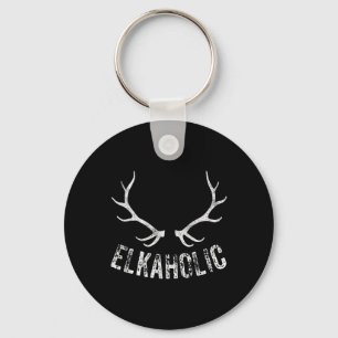 Elk Hunter Jagd Funny Elkaholic Schlüsselanhänger