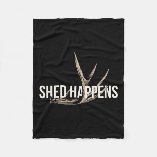 Elk Hunter Shed Happens Funny Deer Junting Fleecedecke (Vorderseite)