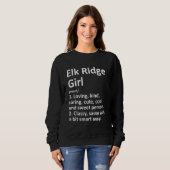 Elk Ridge Girl Ut Utah Funny City Zuhause Roots Sweatshirt (Vorne ganz)