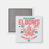 Ellbogen auf! Über die Boards Kanadischer Liga Hoc Magnet (Vorderseite/Rückseite)