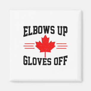Ellbogen hoch, Handschuhe ab, Kanada-Flagge Hockey Magnet