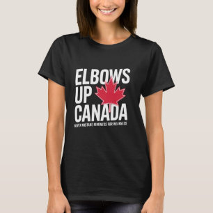 Ellbogen hoch Kanada Wahres Norden Stark Frei Stol T-Shirt