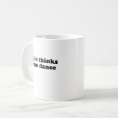 Ellen denkt, ich kann tanzen kaffeetasse (Vorderseite Links)