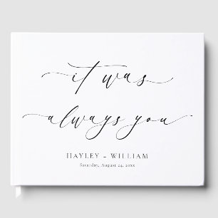 Ellesmere Es war immer deine Hochzeit Gästebuch