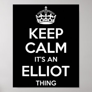 Elliot Gift Name Behalten Calm Funny Personalisier Poster