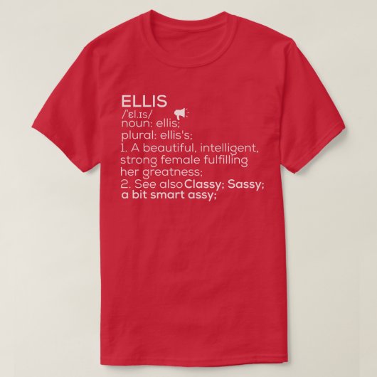 Ellis Name Ellis Definition Ellis weiblicher Name T-Shirt (Design vorne)
