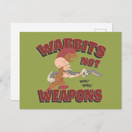ELMER FUDD™ & BUGS BUNNY™ "Wabbits Not Waffen" Postkarte (Vorne/Hinten)