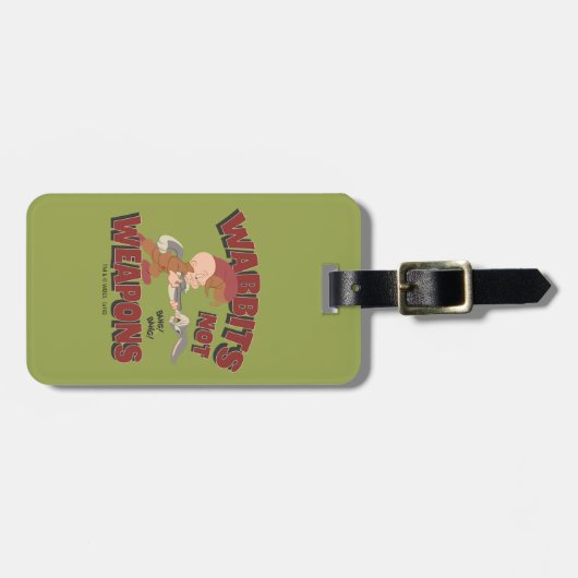 ELMER FUDD™ & BUGS BUNNY™ "Wabbits Not Weapons" Gepäckanhänger (Vorderseite horizontal)