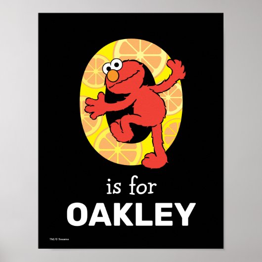 Elmo Alphabet | O Orange wird zu Poster (Vorne)