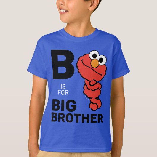 Elmo | B ist für Big Brother T-Shirt (Vorderseite)