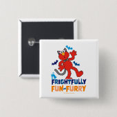 Elmo | Schrecklicher Spaß und Furcht Button (Vorne & Hinten)