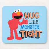 Elmo | Umarme dieses Monster fest Mousepad (Vorne)