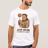 Elon Dusk - SpaceXhausted Sleepy Astronaut Meme T-Shirt (Vorderseite)