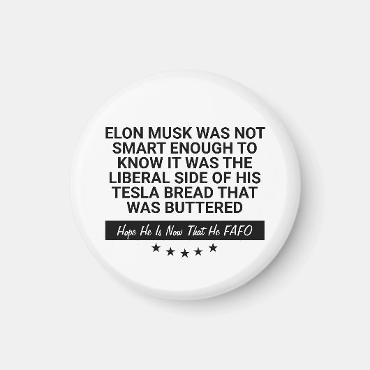 Elon Musk war nicht intelligent genug, um es zu wi Magnet (Vorne)