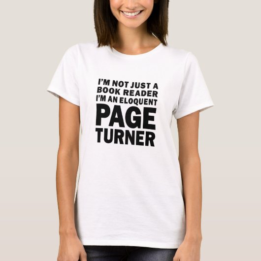 Eloquent Page Turner Book Lover T-Shirt (Vorderseite)