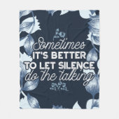 Eloquent Silence Zitat Kunst für Serendekor Fleecedecke (Vorderseite)
