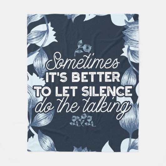 Eloquent Silence Zitat Kunst für Serendekor Fleecedecke (Vorderseite)