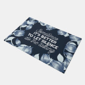 Eloquent Silence Zitat Kunst für Serendekor Fußmatte (Schrägansicht)