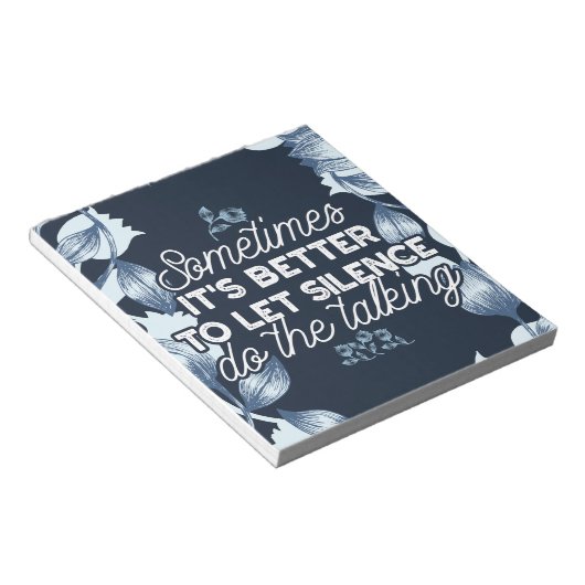 Eloquent Silence Zitat Kunst für Serendekor Notizblock (angewinkelt)