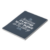 Eloquent Silence Zitat Kunst für Serendekor Notizblock (Rotiert)