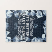 Eloquent Silence Zitat Kunst für Serendekor Puzzle (Horizontal)