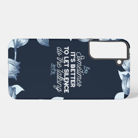 Eloquent Silence Zitat Kunst für Serendekor Samsung Galaxy Hülle (Rückseite (Horizontal))