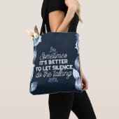 Eloquent Silence Zitat Kunst für Serendekor Tasche (Von Nahem)