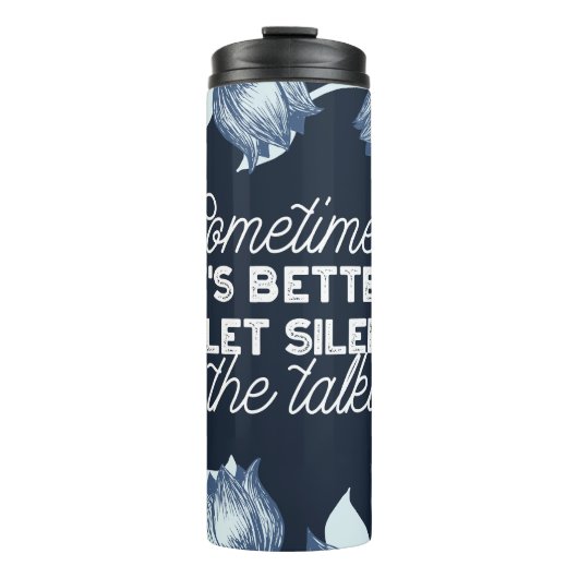 Eloquent Silence Zitat Kunst für Serendekor Thermosbecher (Vorderseite)