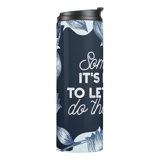 Eloquent Silence Zitat Kunst für Serendekor Thermosbecher (Nach links gedreht)