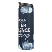 Eloquent Silence Zitat Kunst für Serendekor Thermosbecher (Nach rechts gedreht)