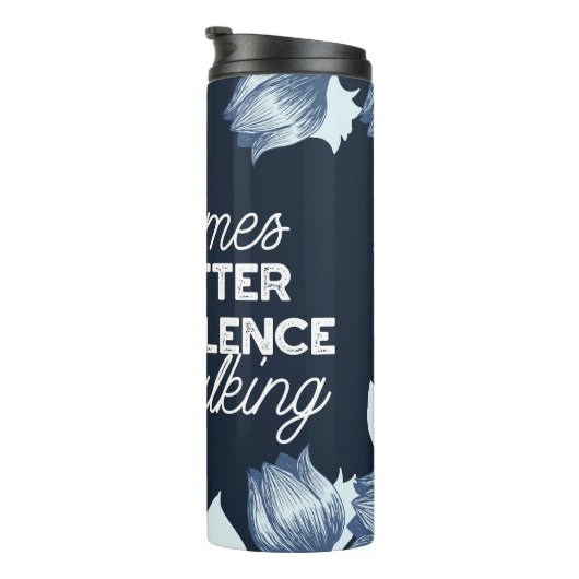 Eloquent Silence Zitat Kunst für Serendekor Thermosbecher (Nach rechts gedreht)