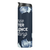 Eloquent Silence Zitat Kunst für Serendekor Thermosbecher (Nach rechts gedreht)