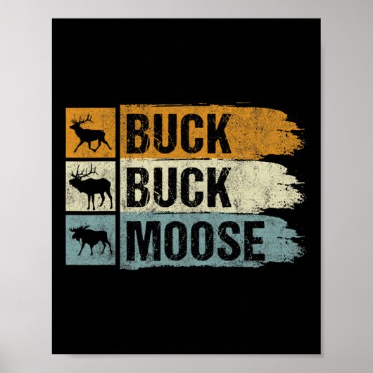 Elose Jagd Buck Buck Moose Poster (Vorne)