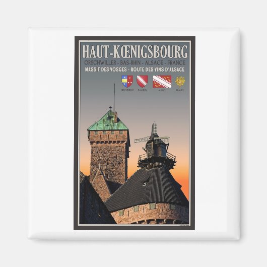 Elsass - Haut Königsbourg Magnet (Vorne)