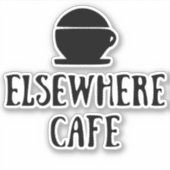 Elsewhere Cafe V1 Light Mode Aufkleber (Vorderseite)