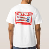 Elterliches Entfremdungs-Bewusstsein T-Shirt (Rückseite)