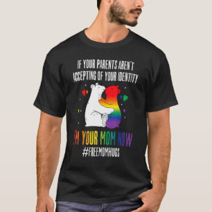 Eltern akzeptieren nicht, dass ich jetzt Ihre Mama T-Shirt